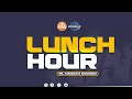 LUNCH HOUR | 22/02/2024 |PS. FARIDAH K MUKUNGU | LIFEWAY CHURCH OF CHRIST - LUGALA