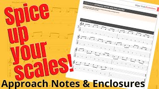 Approach Notes And Enclosures For Progressive Scale Practice