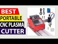 Top 10 Best Portable Cnc Plasma Cutter in 2022