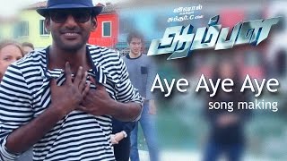 Aye Aye - Aambala | Song Making Video | Vishal,Hansika,Sundar C,Khushbu | Hiphop Tamizha