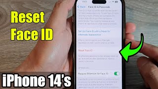 iPhone 14's/14 Pro Max: How to Reset Face ID