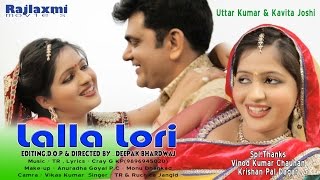 Lalla Lori लल्ला लोरी  Haryanvi song || Uttar Kumar || Kavita Joshi || TR || Ruchika