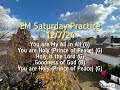 💛EM Saturday Practice 12/7/24