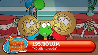 Kral Şakir 195. Bölüm - Küçük Kurbağa