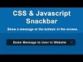 Pure Javascript & CSS Toast/Snackbar (Notification)