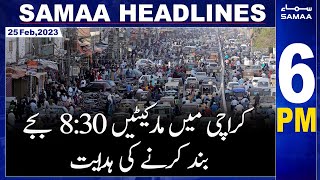 Samaa News Headlines 6PM | SAMAA TV | 25th February 2023