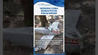 Media Jerman Sebut Ukraina Coba Bunuh Vladimir Putin Pakai Drone yang Diisi Peledak Seberat 17 Kg