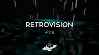 Retrovision - Hope