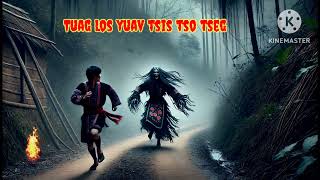 Tuag los tsis tso tseg \u0026 kev khaum 26-2-2025