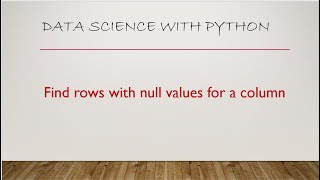 Extract null values in a pandas dataframe