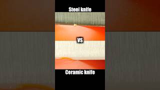 Ceramic Knife VS Steel knife - Who wins?