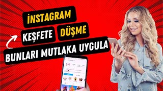 INSTAGRAM KEŞFETE DÜŞMEK! Tüm Detaylarıyla Keşfete Nasıl Düşülür? (Hilesiz)