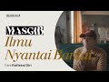 ILMU NYANTAI BANTAI | BERKACA