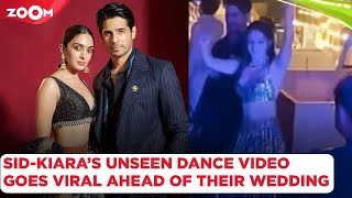 Kiara Advani & Sidharth Malhotra wedding UNSEEN dance video of the couple goes viral