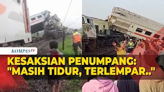 Kesaksian Penumpang Detik-Detik Kecelakaan KA Turangga VS KA Komuter Bandung