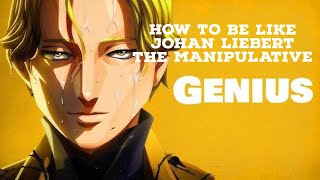 The Enigmatic Mind of Johan Liebert: Analysis & How to Be Like Him | Monster Character Study