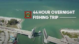 44 Hour Overnight Fishing Trip | Hubbard's Marina | Madeira Beach FL | www.HubbardsMarina.com