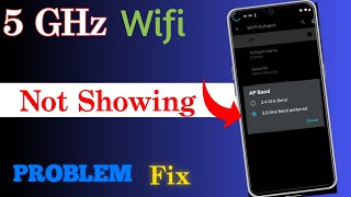 5g Wifi Not Showing in Android|why 5g wifi is not showing on 4g phone?? | 5G wifi Problem Slove||