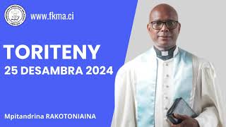 Toriteny 25 Desambra 2024