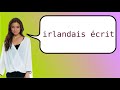 how to say irish written in french