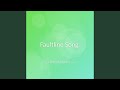 Faultline Song