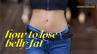 How to Lose Belly Fast 8 Ways
