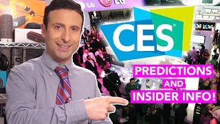 CES 2019 PREVIEW (WHAT TO EXPECT & INSIDER INFO)