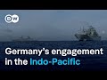 Germany is increasing its military presence in the Indo-Pacific region | DW News