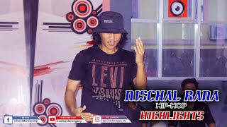 Nischal Rana (Hip Hop) | Highlights | SIDC In House 2019 | Biratnagar | NDG