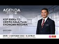 Agenda AWANI: KSP RMKe-12: Cerita hala tuju ekonomi negara