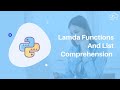 Lambda Function and List Comprehension | Python for Machine Learning | Session 9