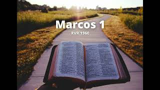 Marcos 1 - Reina Valera 1960 (Biblia en audio)