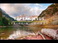 I SPEAK JESUS Lyrics & Chords - Charity Gayle