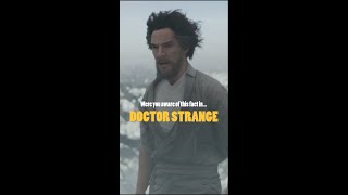 Were You Aware Of This Fact In... DOCTOR STRANGE
