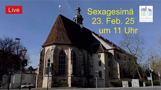 Live-Gottesdienst aus der Ev.-Luth. Heiligkreuzkirche  Coburg am 23.2.25 um 11 Uhr  Sexagesimä