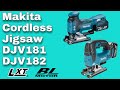 Makita DJV181 & DJV182 18v Cordless Brushless Jigsaws