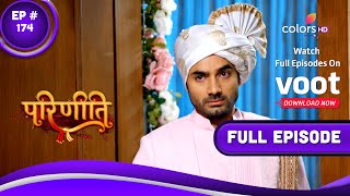 Parineetii | परिणीती | Episode 174 | 08 September 2022