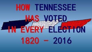 How Tennessee has voted in Every Presidential Election