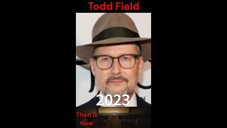 Todd Field then and now #tar #helenhunt  #billpaxton