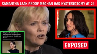 MEGHAN'S DIRTY TRUTH EXPOSED! Samantha Markle Leak Photo Proof Meghan Underwent Hysterectomy At 28