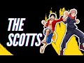 🎵💯THE SCOTTS 💯🎵 [AMV/EDIT] -SHARRIKATT STUDIOS AND SPIRITAURA ANIME