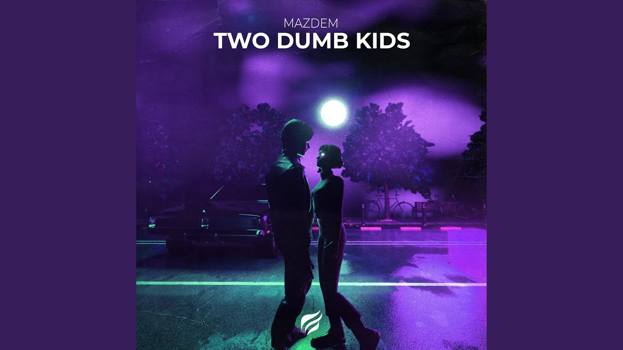 Two Dumb Kids - YouTube