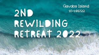 Rewilding Retreat Gavdos  10-14 /6 / 2022