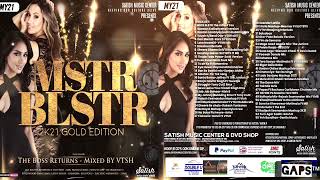 MSTR BLSTR 2K21 GOLD EDITION || DJ VITESH