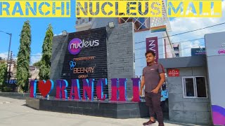 Nucleus Mall Ranchi osm 😍😍