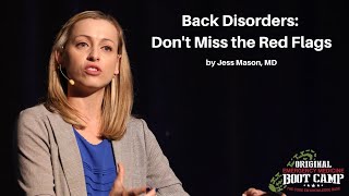 Back Disorders: Don't Miss the Red Flags | The EM Boot Camp Course