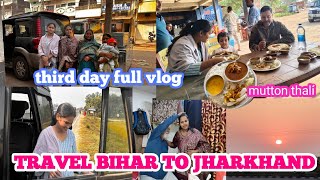 Day1se lekar day three tak vlog||finally main nikal rhi hu jharkhand keliye||#trevel#travelvlog#vlog