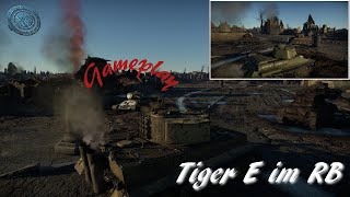 WarThunder Tiger E Gameplay XPampoX