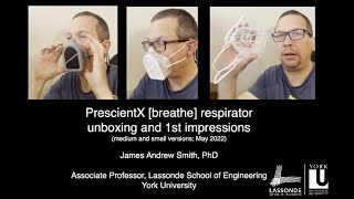 The PrescientX [breathe] respirator: unboxing and 1st impressions