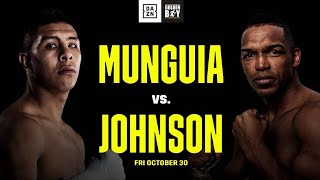 🥊Jaime Munguia vs Tureano Johnson Live Fight Chat No Video M.O.S. Commentary